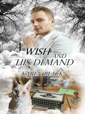 cover image of A Wish and His Demand